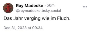 Roy Madecke: Das Jahr verging wie im Fluch.
