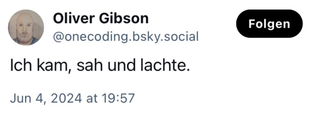 Oliver Gibson: Ich kam, sah und lachte.